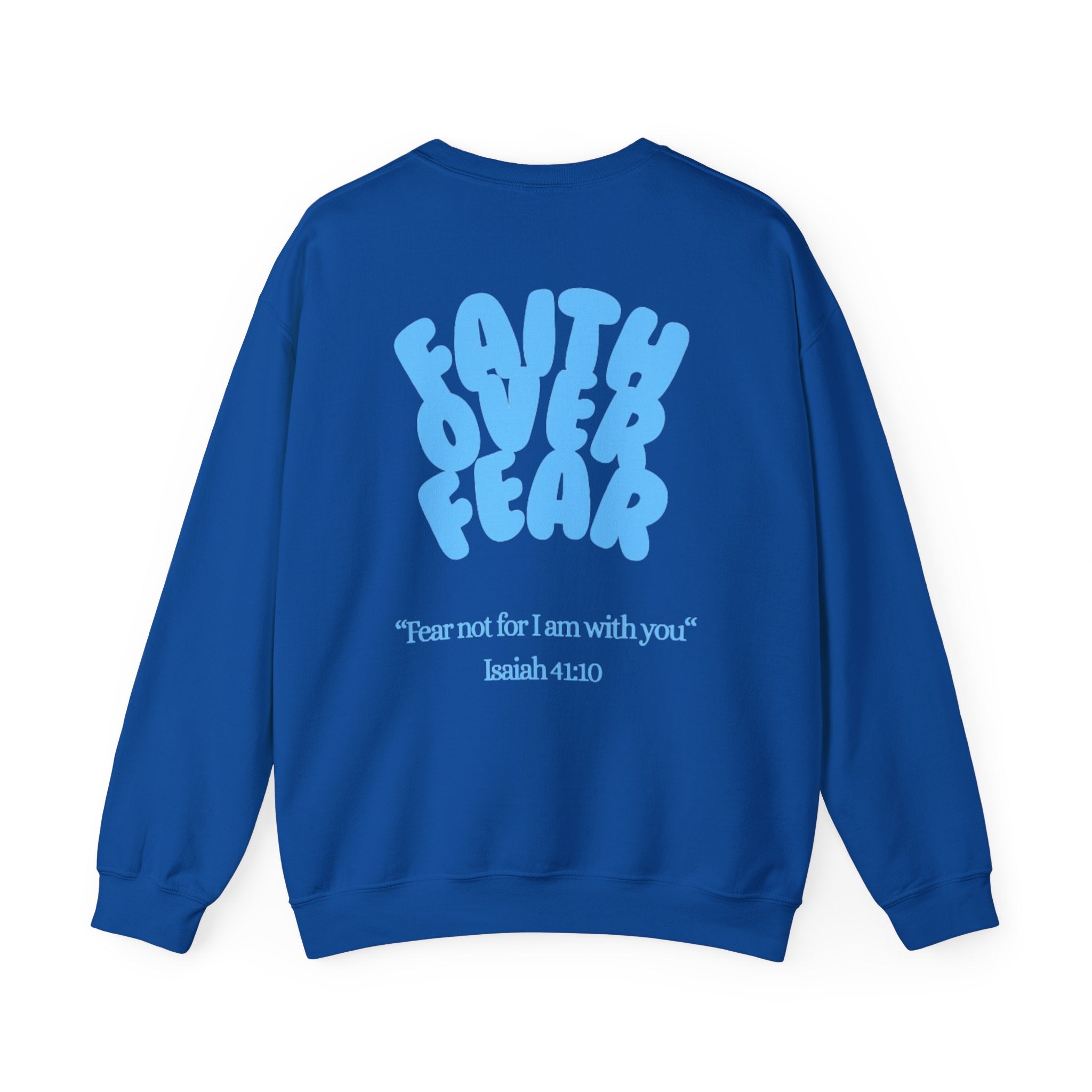 Faith Over Fear Crewneck Sweatshirt