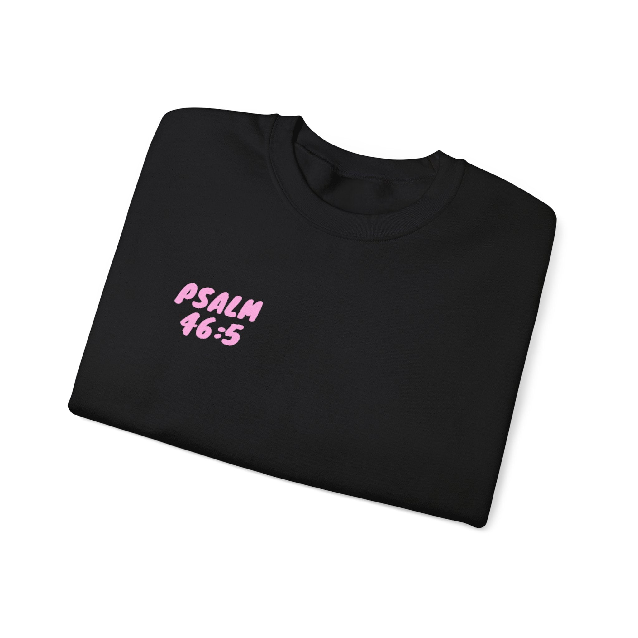 Crewneck Sweatshirt — "God Is Within Her She Will Not Fall"