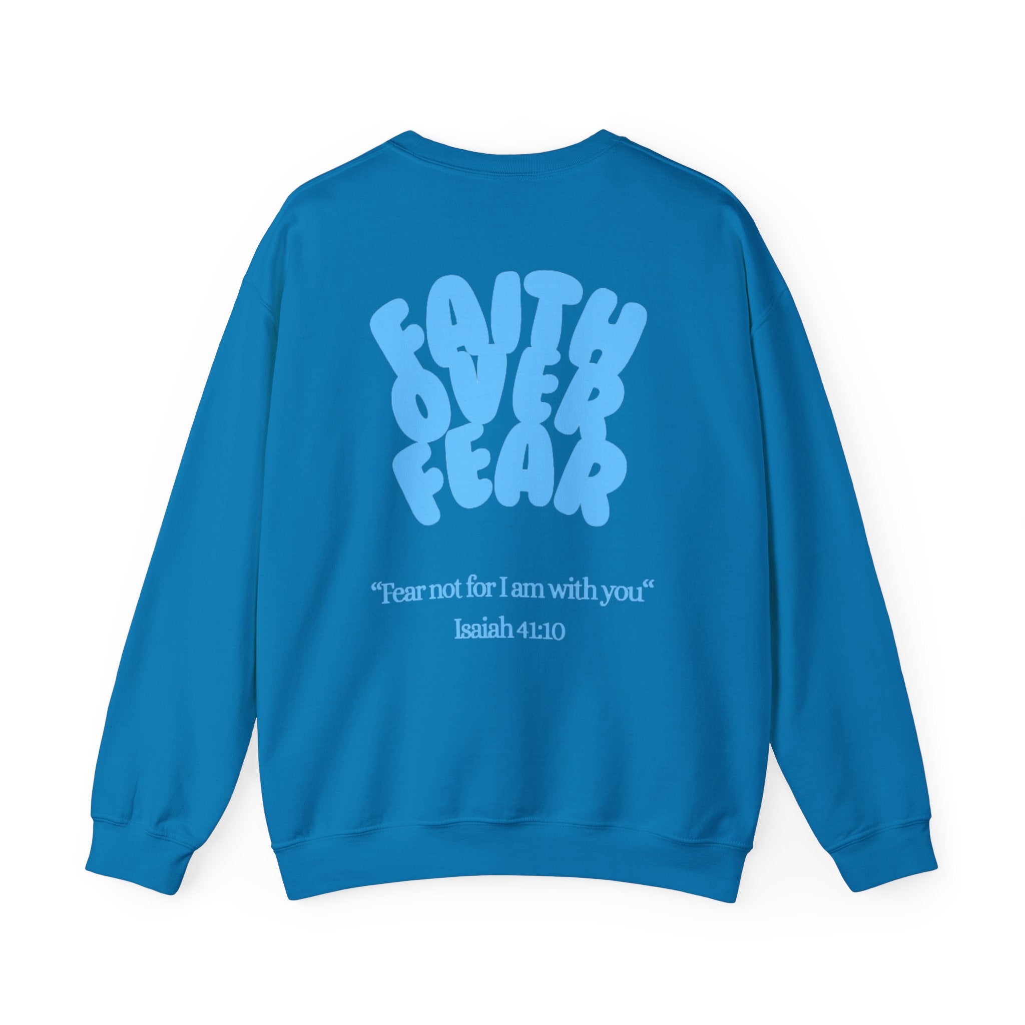 Faith Over Fear Crewneck Sweatshirt