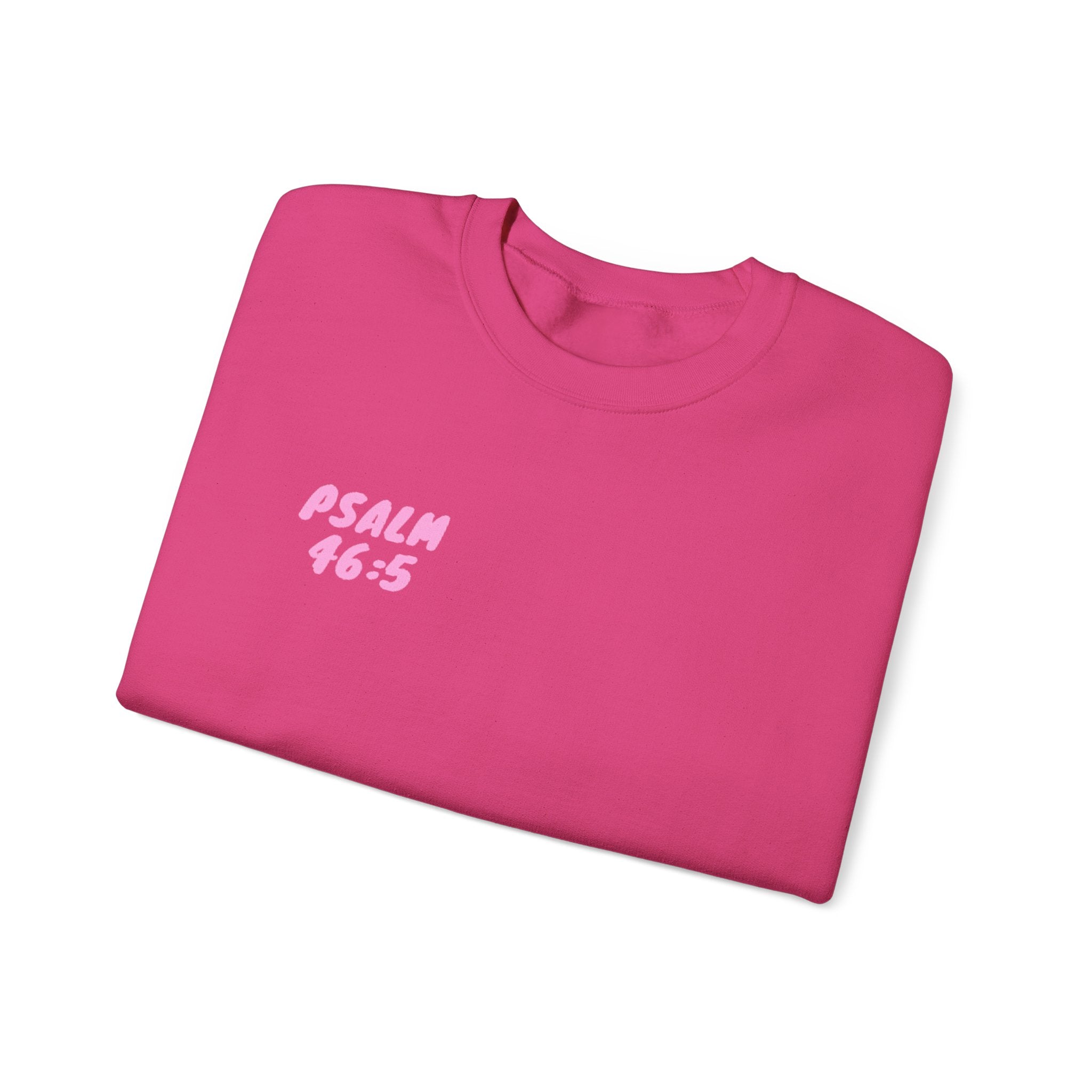 Crewneck Sweatshirt — "God Is Within Her She Will Not Fall"