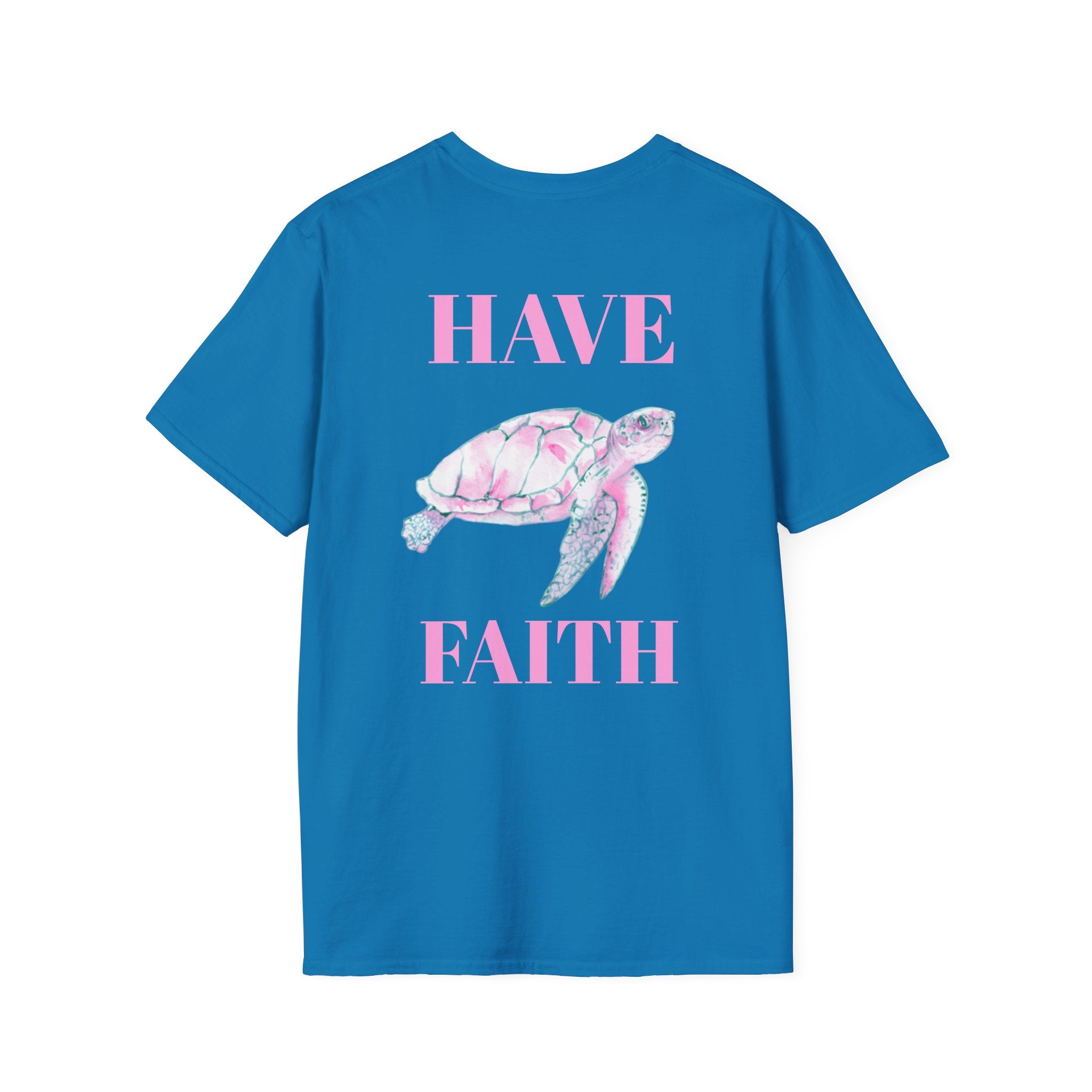 Have Faith Sea Turtle T‑Shirt
