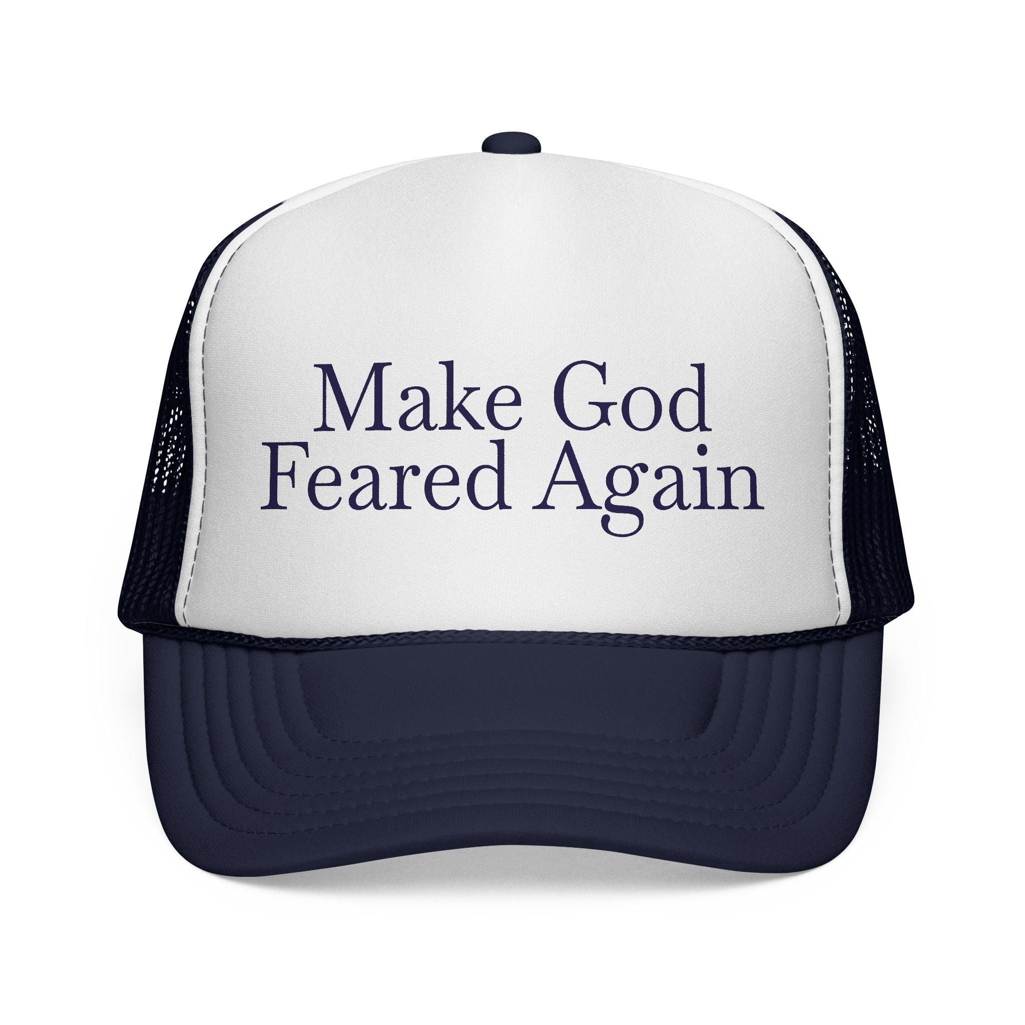 Make God Feared Again Trucker Hat – Bold Christian Message Cap