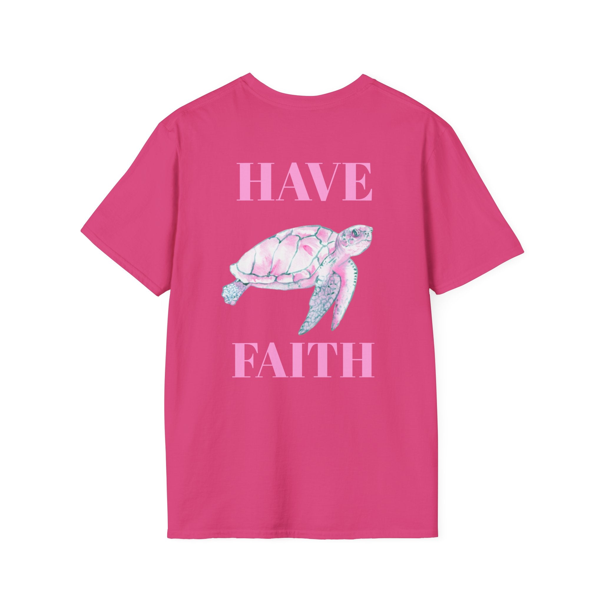 Have Faith Sea Turtle T‑Shirt